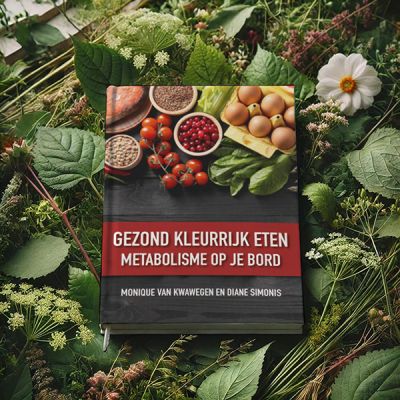 Metabolisme op je bord, Monique van Kwawegen en Diane Simonis